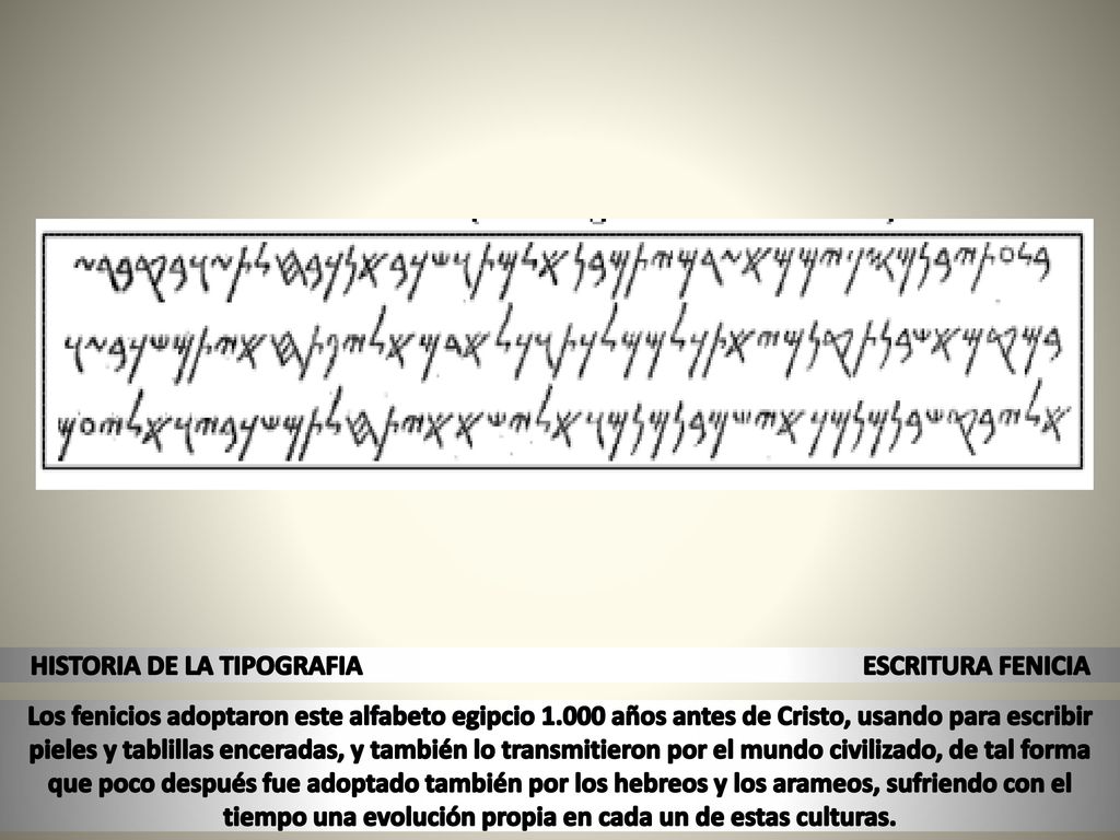 HISTORIA DE LA TIPOGRAFIA ESCRITURA FENICIA