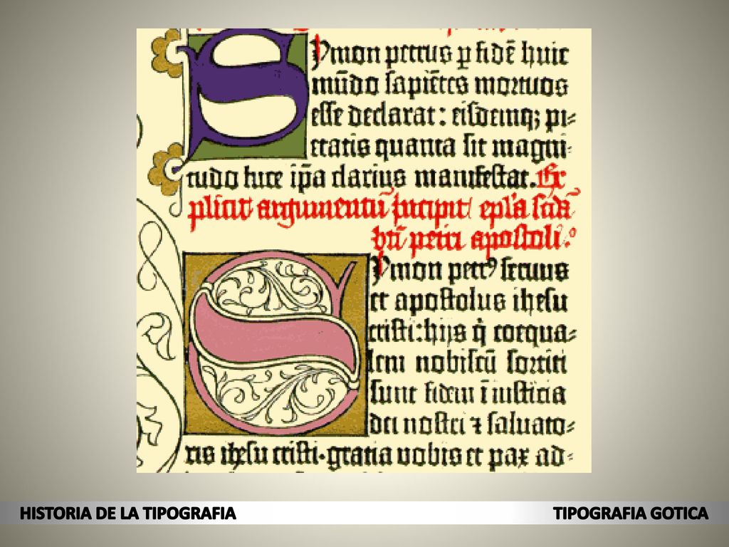 HISTORIA DE LA TIPOGRAFIA TIPOGRAFIA GOTICA