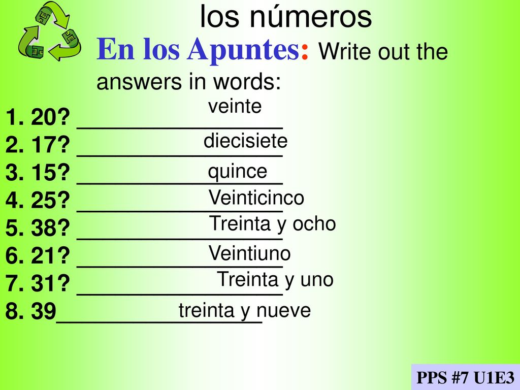 En los Apuntes: Write out the answers in words: