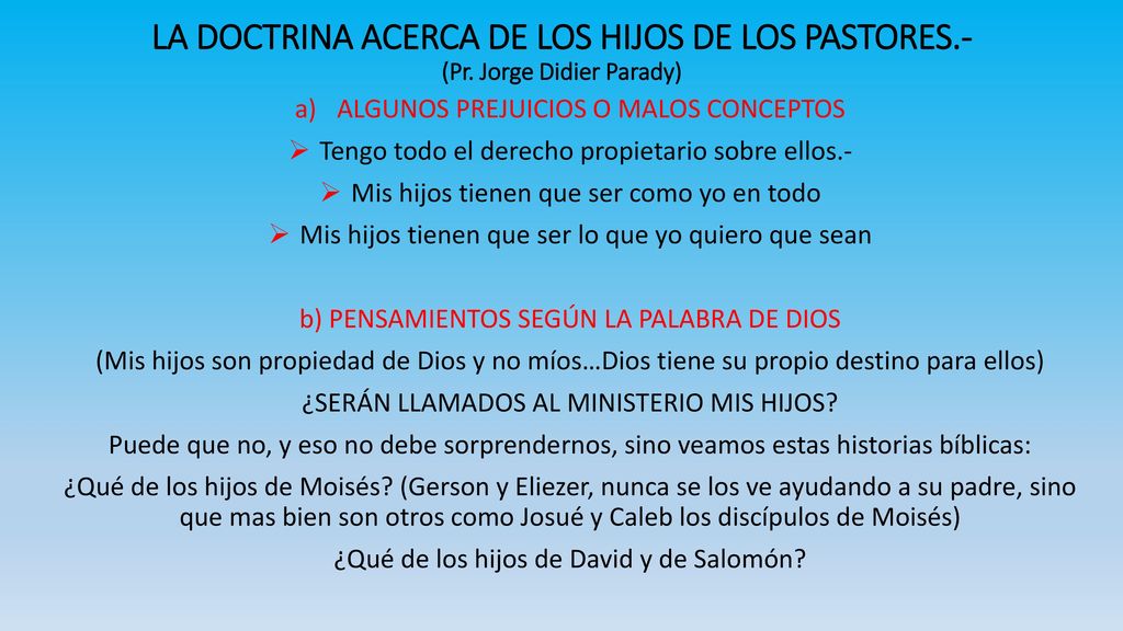 LA DOCTRINA ACERCA DE LOS HIJOS DE LOS PASTORES. - (Pr