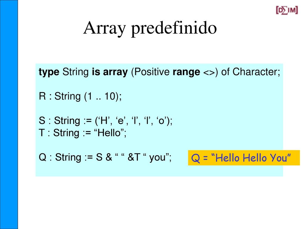 type Vector is array (Natural range <>) of Float;