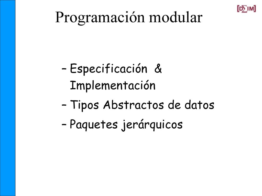 Paso de Parámetros in (functions & procedures) in out (solo procedures) out (solo procedures)