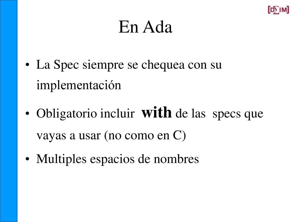 queue.adb package body Queue is. ... function First return Integer is. begin. return Q_First; end First;