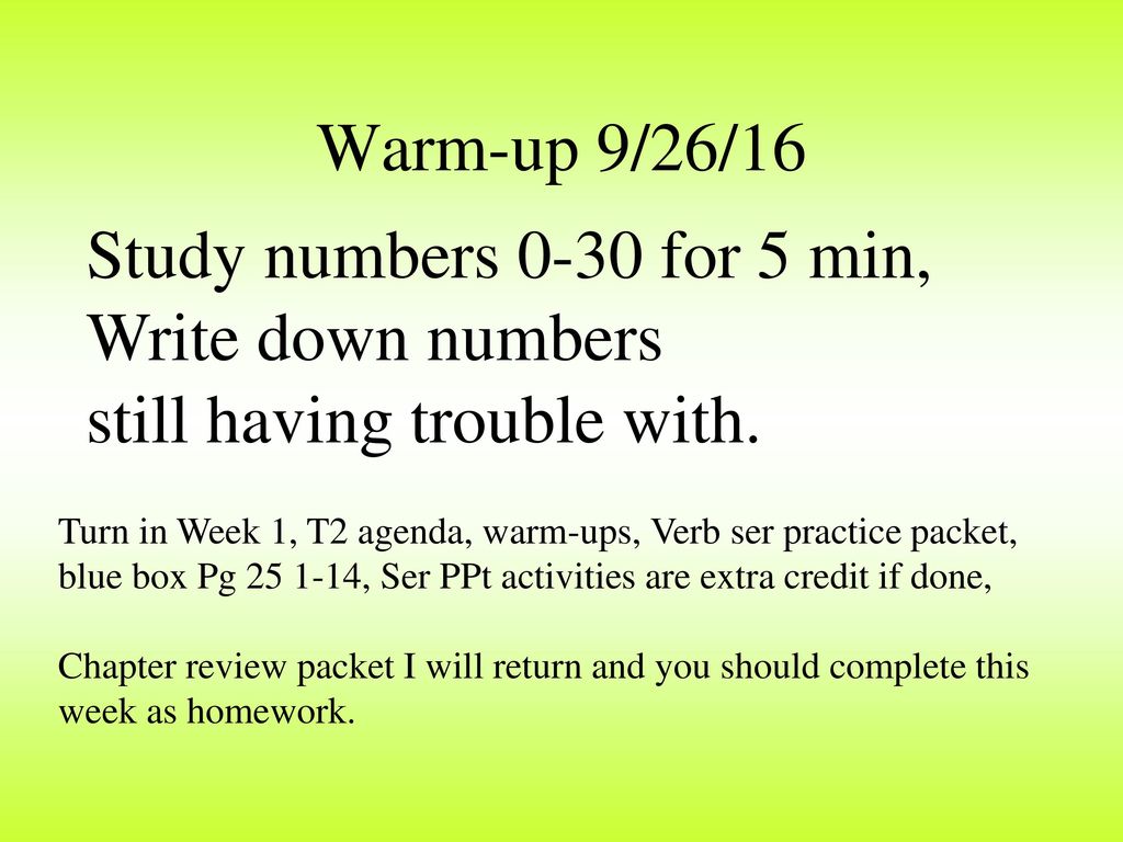 Study numbers 0-30 for 5 min, Write down numbers