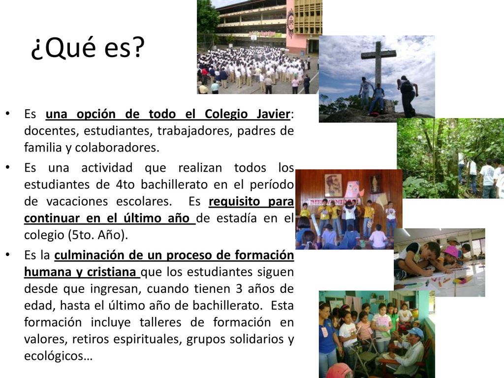 ¿Qué es Es una opción de todo el Colegio Javier: docentes, estudiantes, trabajadores, padres de familia y colaboradores.