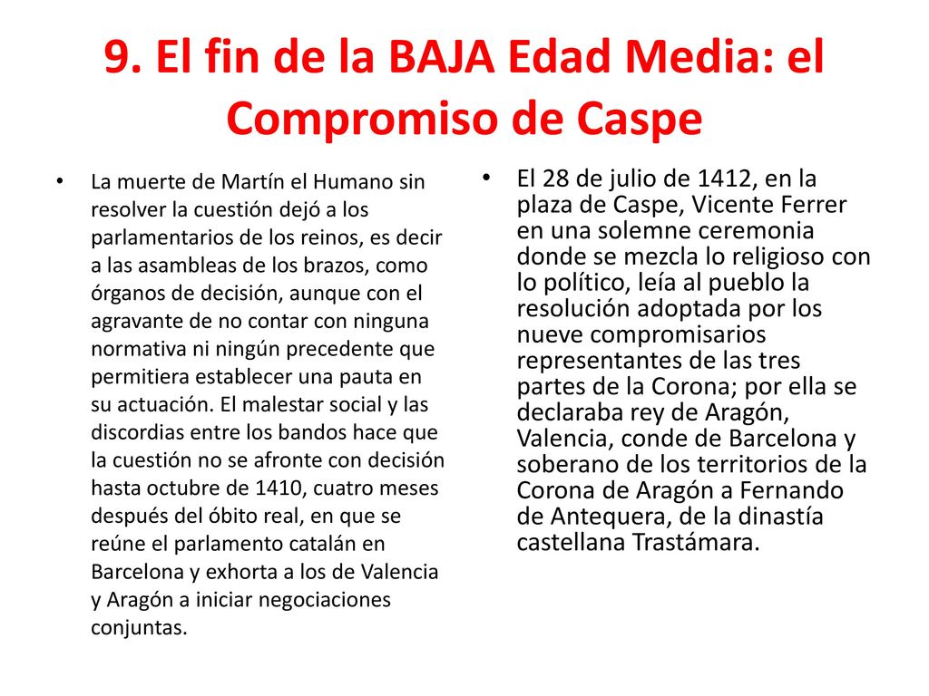 9. El fin de la BAJA Edad Media: el Compromiso de Caspe