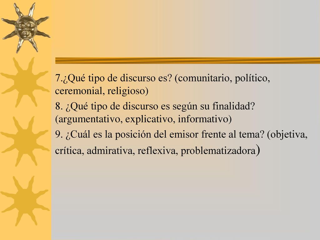 7. ¿Qué tipo de discurso es
