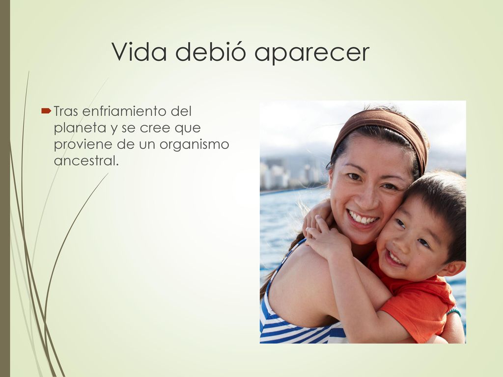 Vida debió aparecer Tras enfriamiento del planeta y se cree que proviene de un organismo ancestral.