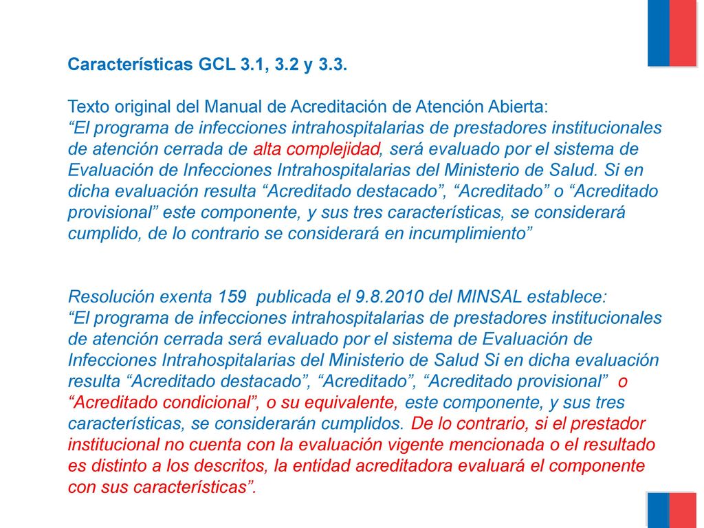 Características GCL 3.1, 3.2 y 3.3. Texto original del Manual de Acreditación de Atención Abierta: