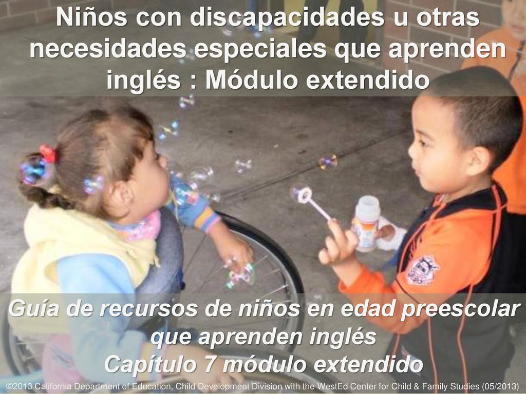 Niños con discapacidades u otras necesidades especiales que aprenden inglés : Módulo extendido