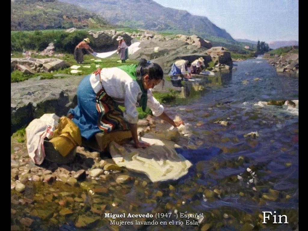 Fin Miguel Acevedo (1947 -) Español Mujeres lavando en el río Esla