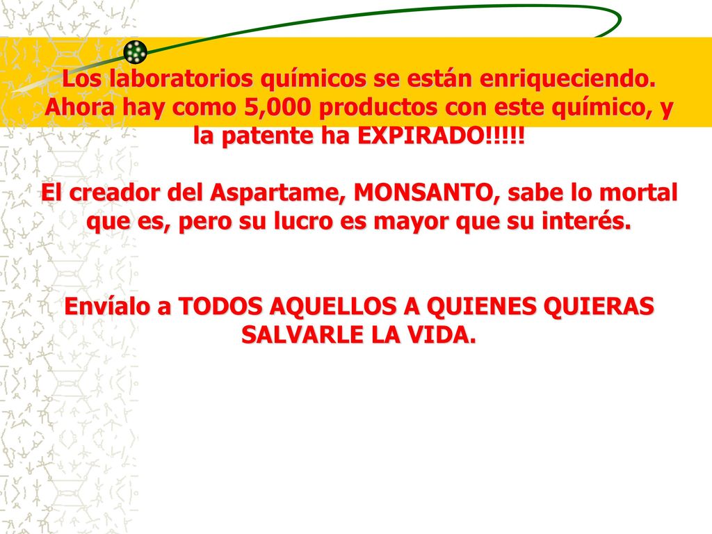 Envíalo a TODOS AQUELLOS A QUIENES QUIERAS SALVARLE LA VIDA.