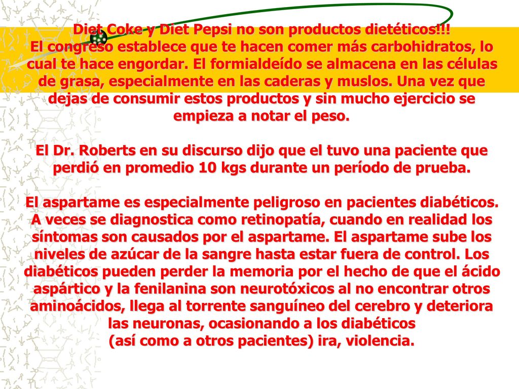 Diet Coke y Diet Pepsi no son productos dietéticos!!!