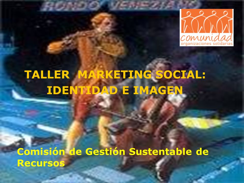 TALLER MARKETING SOCIAL: IDENTIDAD E IMAGEN