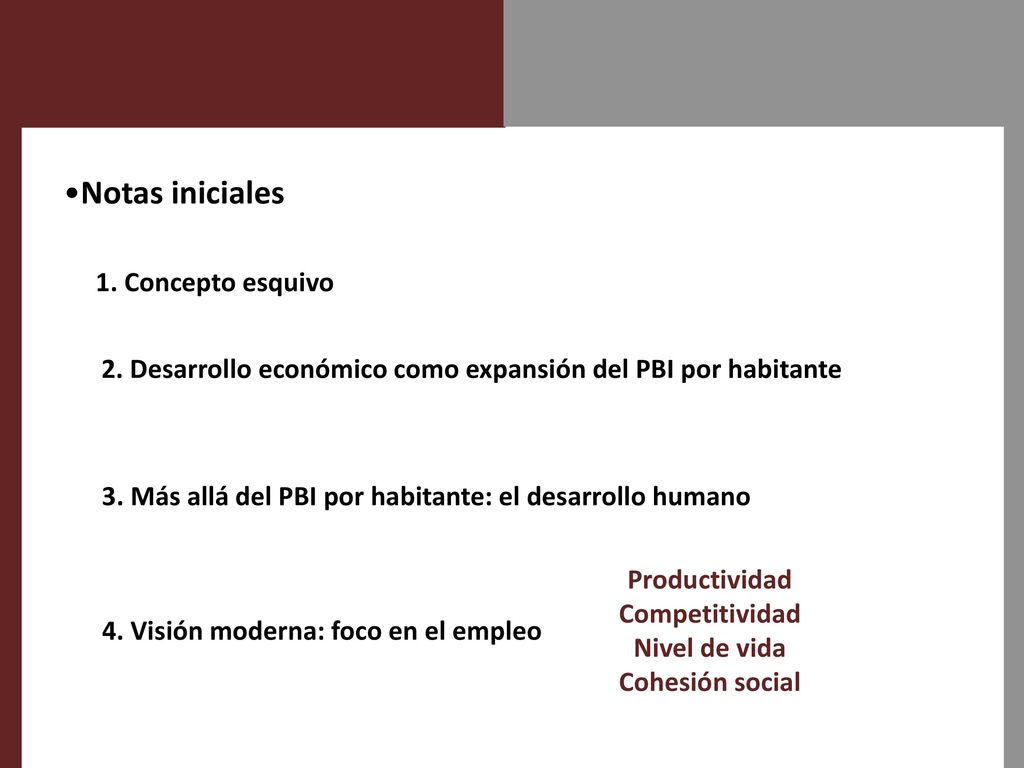 2. Desarrollo económico como expansión del PBI por habitante