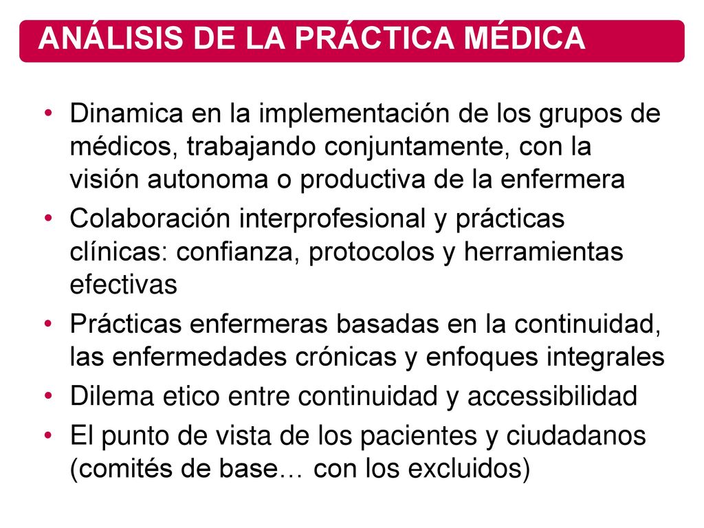 ANÁLISIS DE LA PRÁCTICA MÉDICA DE GRUPO EN QUEBEC ( )