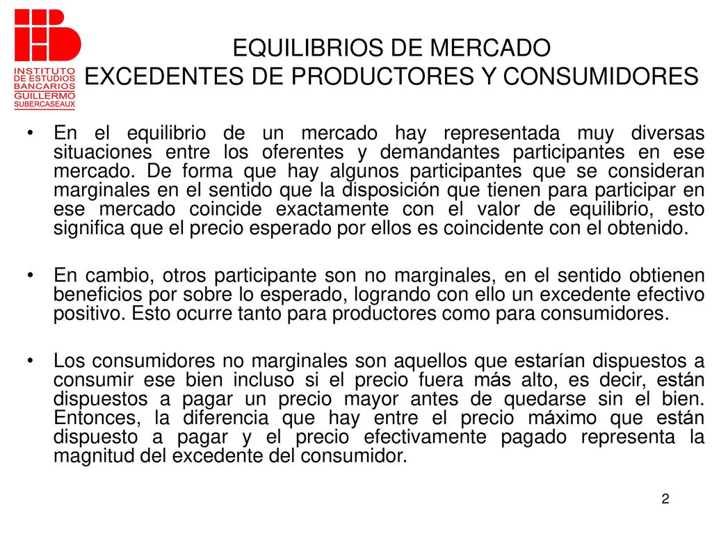 EQUILIBRIOS DE MERCADO EXCEDENTES DE PRODUCTORES Y CONSUMIDORES