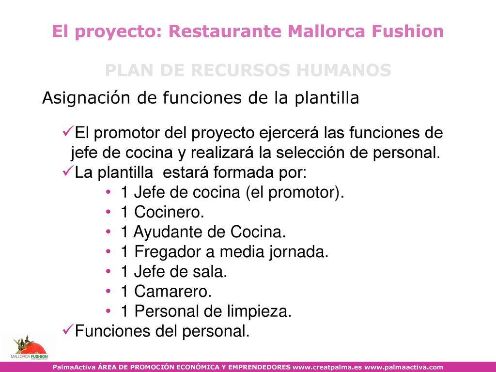 El proyecto: Restaurante Mallorca Fushion PLAN DE RECURSOS HUMANOS