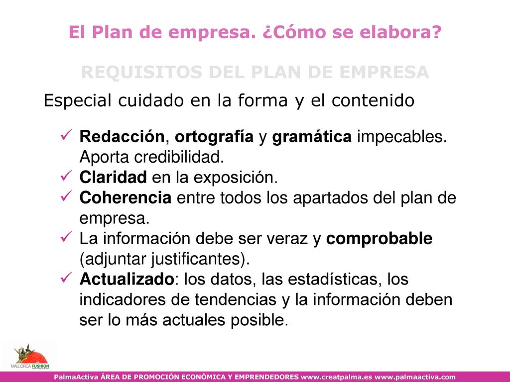 El Plan de empresa. ¿Cómo se elabora REQUISITOS DEL PLAN DE EMPRESA