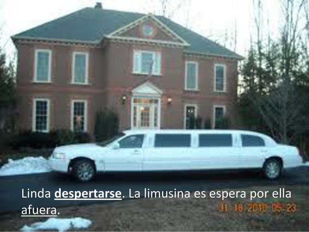 Linda despertarse. La limusina es espera por ella afuera.
