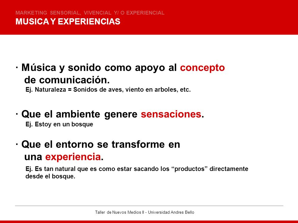 · Música y sonido como apoyo al concepto de comunicación.