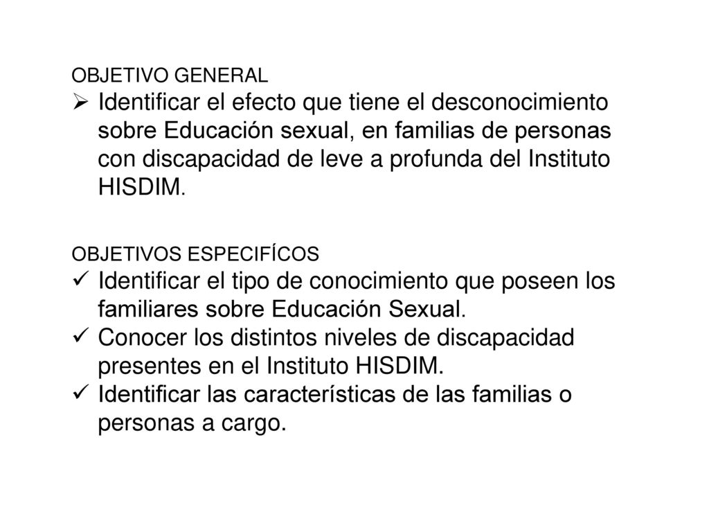 Identificar las características de las familias o personas a cargo.