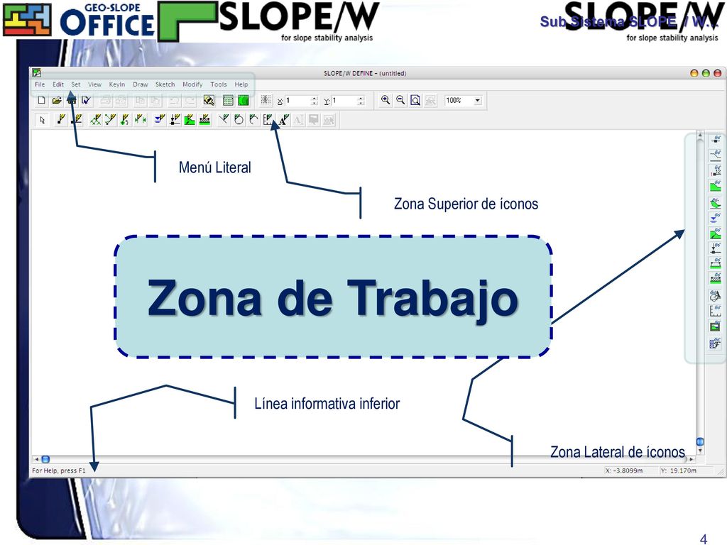 Zona de Trabajo Menú Literal Zona Superior de íconos
