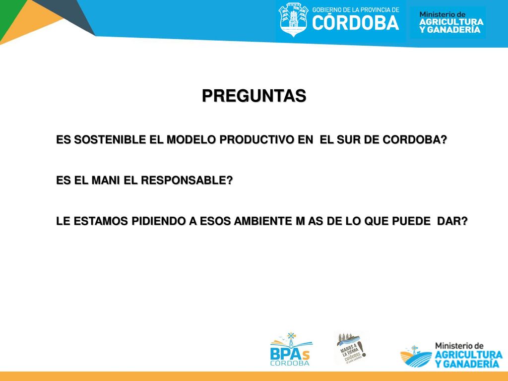 PREGUNTAS ES SOSTENIBLE EL MODELO PRODUCTIVO EN EL SUR DE CORDOBA