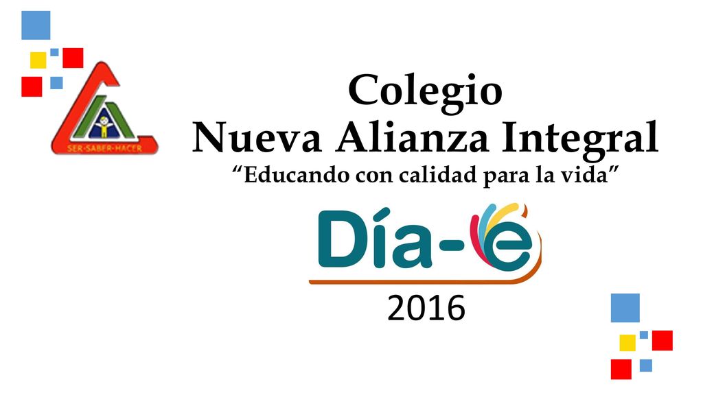 Colegio Nueva Alianza Integral Educando con calidad para la vida