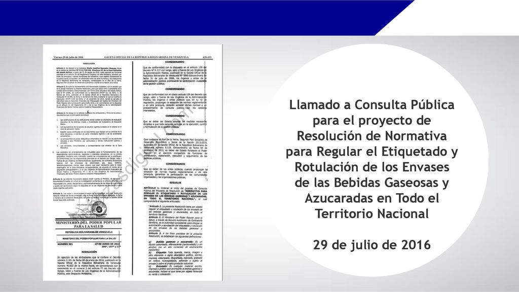 Llamado a Consulta Pública para el proyecto de Resolución de Normativa para Regular el Etiquetado y Rotulación de los Envases de las Bebidas Gaseosas y Azucaradas en Todo el Territorio Nacional