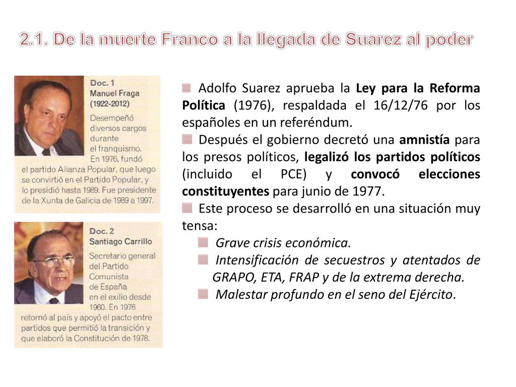 2.1. De la muerte Franco a la llegada de Suarez al poder