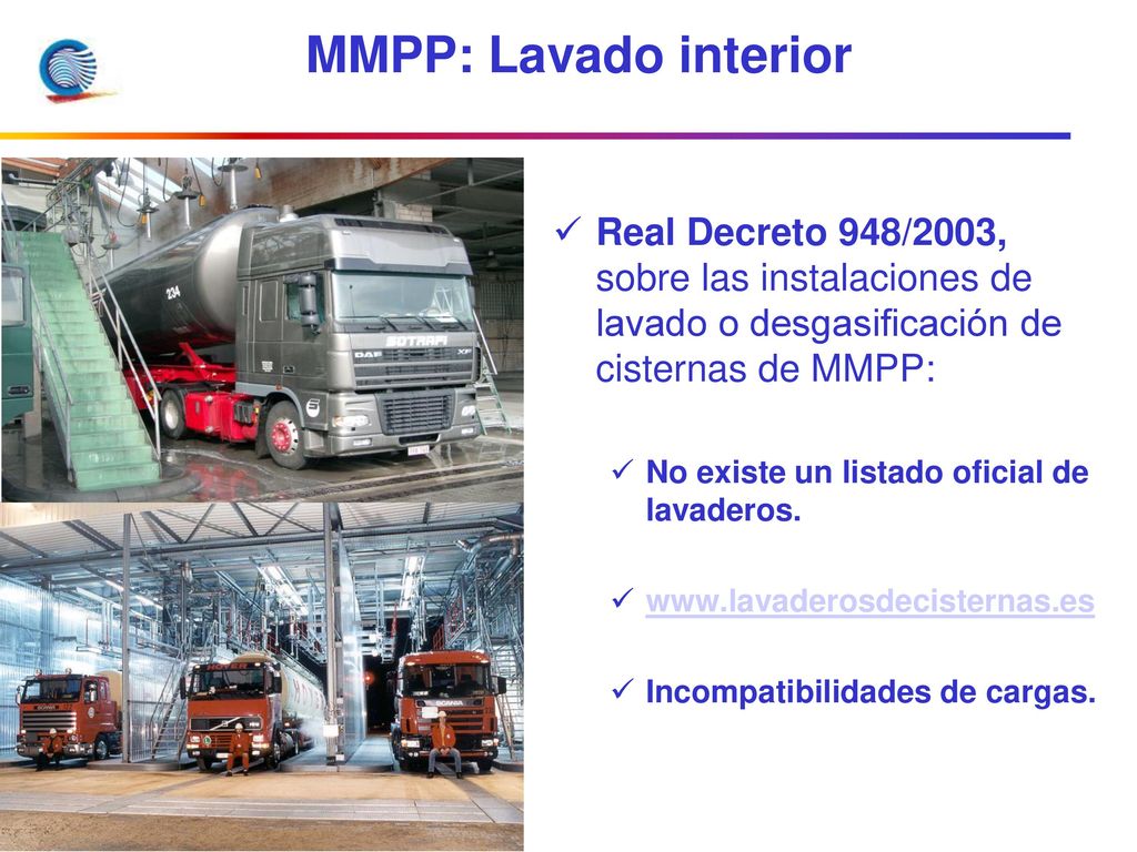 MMPP: Lavado interior Real Decreto 948/2003, sobre las instalaciones de lavado o desgasificación de cisternas de MMPP: