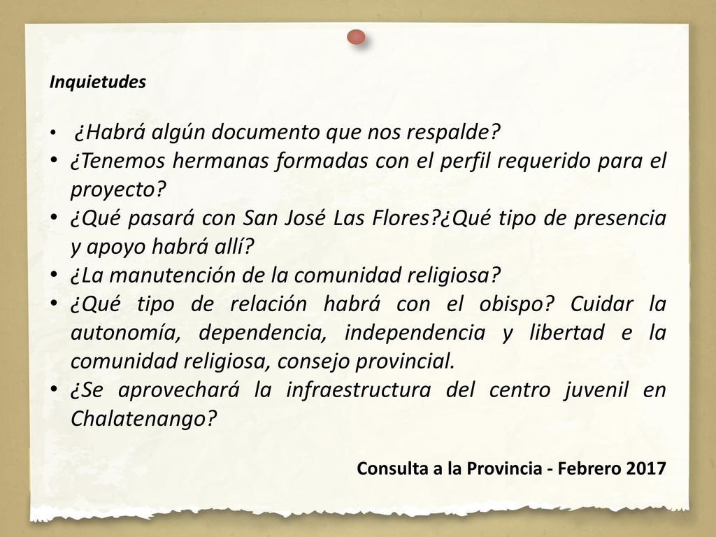 ¿Tenemos hermanas formadas con el perfil requerido para el proyecto