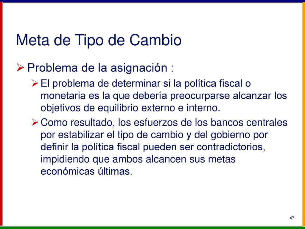La Ecuación de Fisher Según Fisher, la cantidad de dinero se determina independiente de las otras tres.