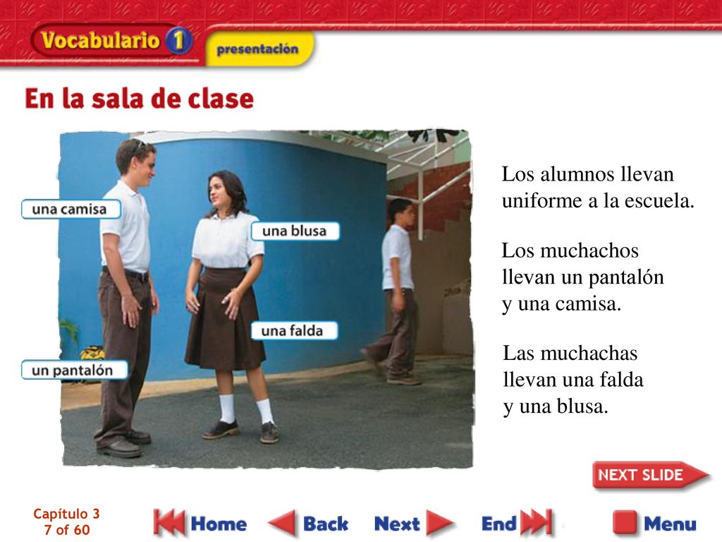 Los alumnos llevan uniforme a la escuela. Los muchachos