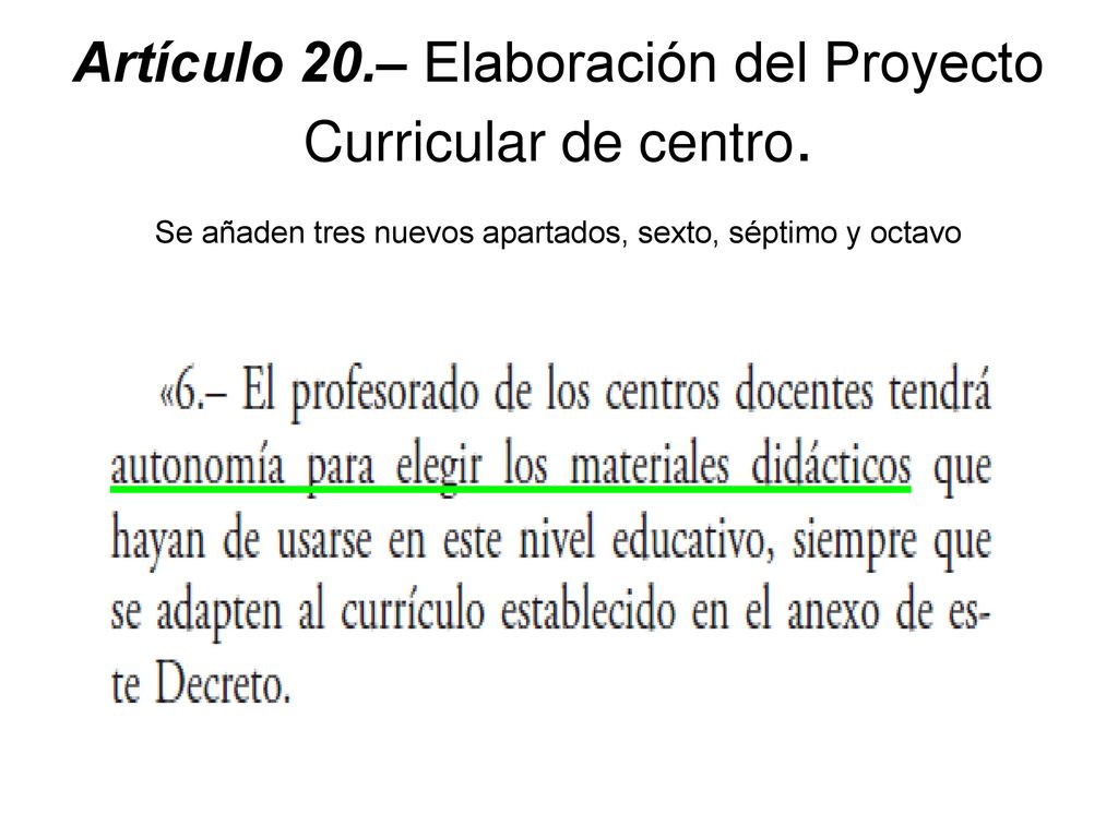 Artículo 20. – Elaboración del Proyecto Curricular de centro
