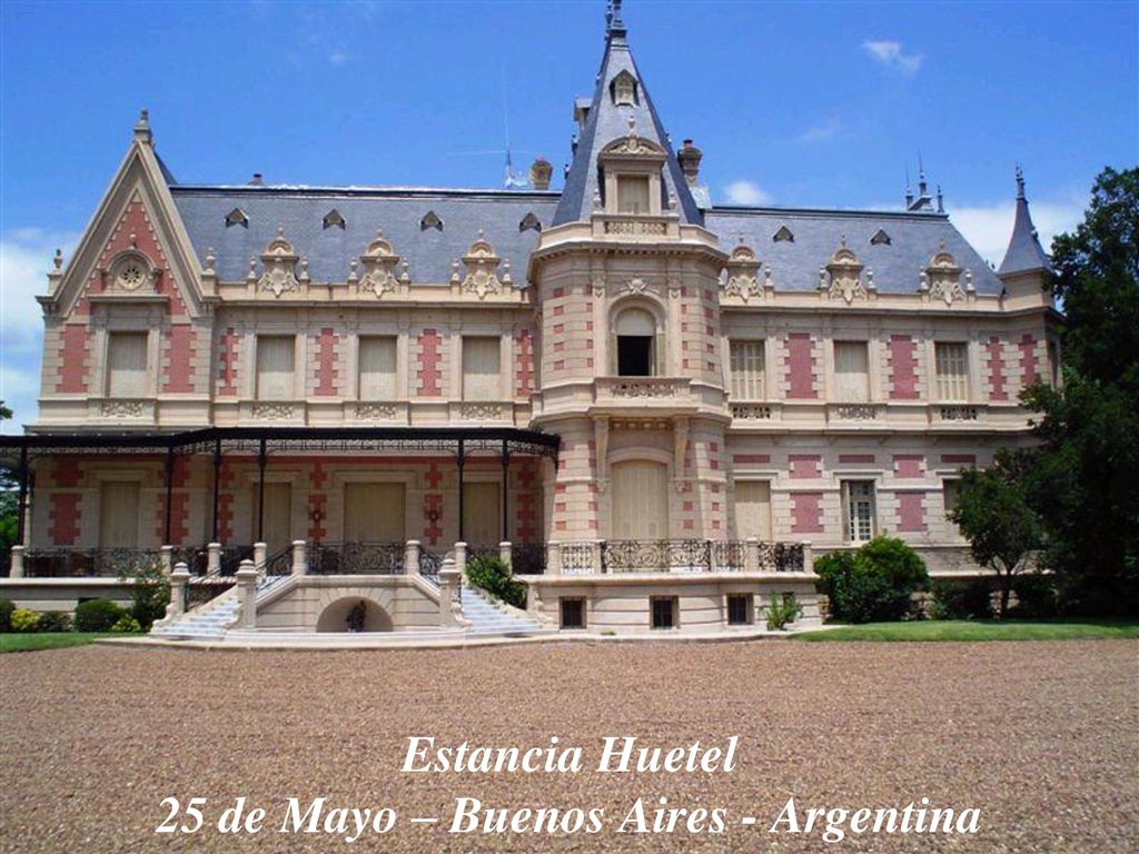 Estancia Huetel 25 de Mayo – Buenos Aires - Argentina