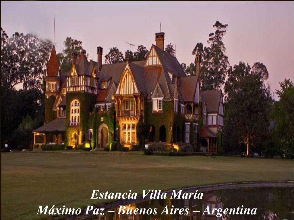 Estancia Villa María Máximo Paz – Buenos Aires – Argentina