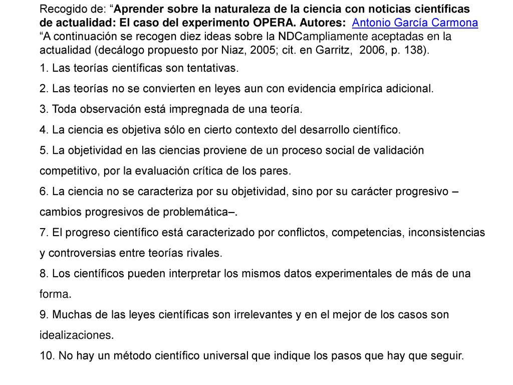 Recogido de: Aprender sobre la naturaleza de la ciencia con noticias científicas de actualidad: El caso del experimento OPERA. Autores: Antonio García Carmona