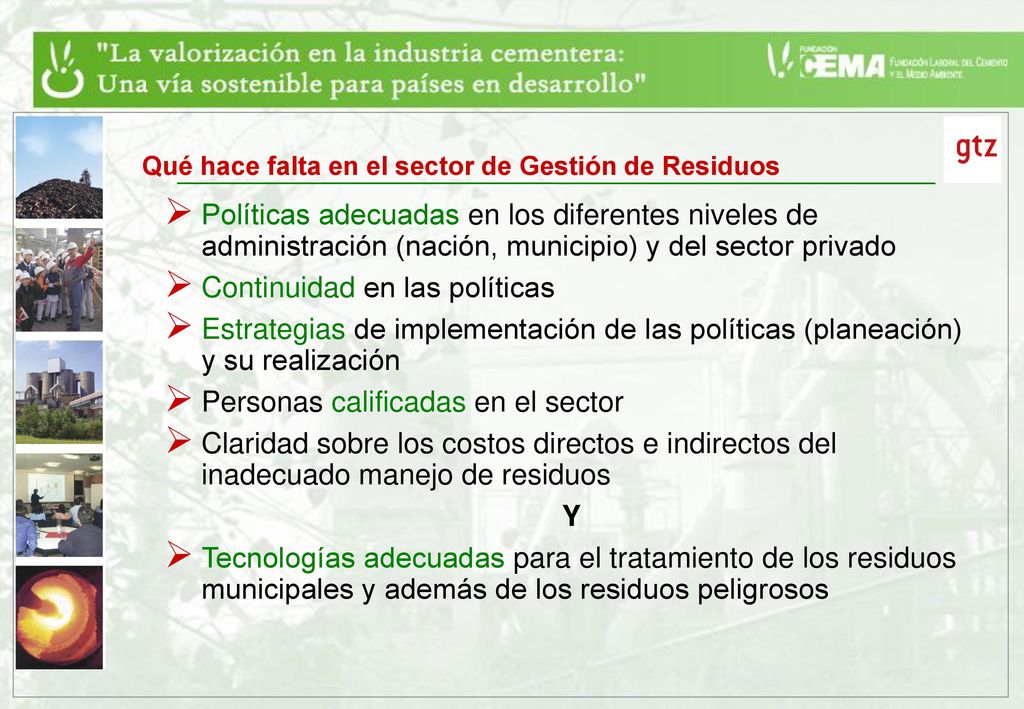Qué hace falta en el sector de Gestión de Residuos