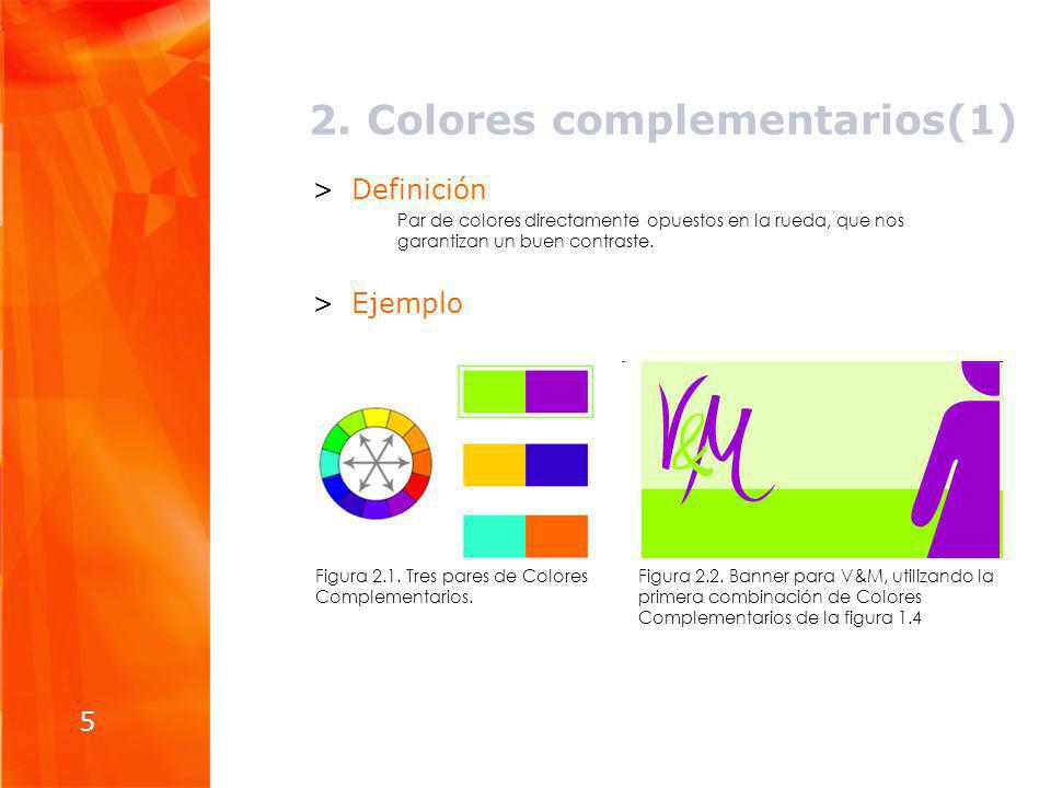 2. Colores complementarios(1)