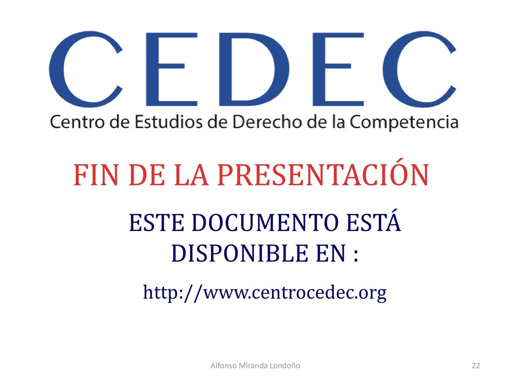 FIN DE LA PRESENTACIÓN ESTE DOCUMENTO ESTÁ DISPONIBLE EN :