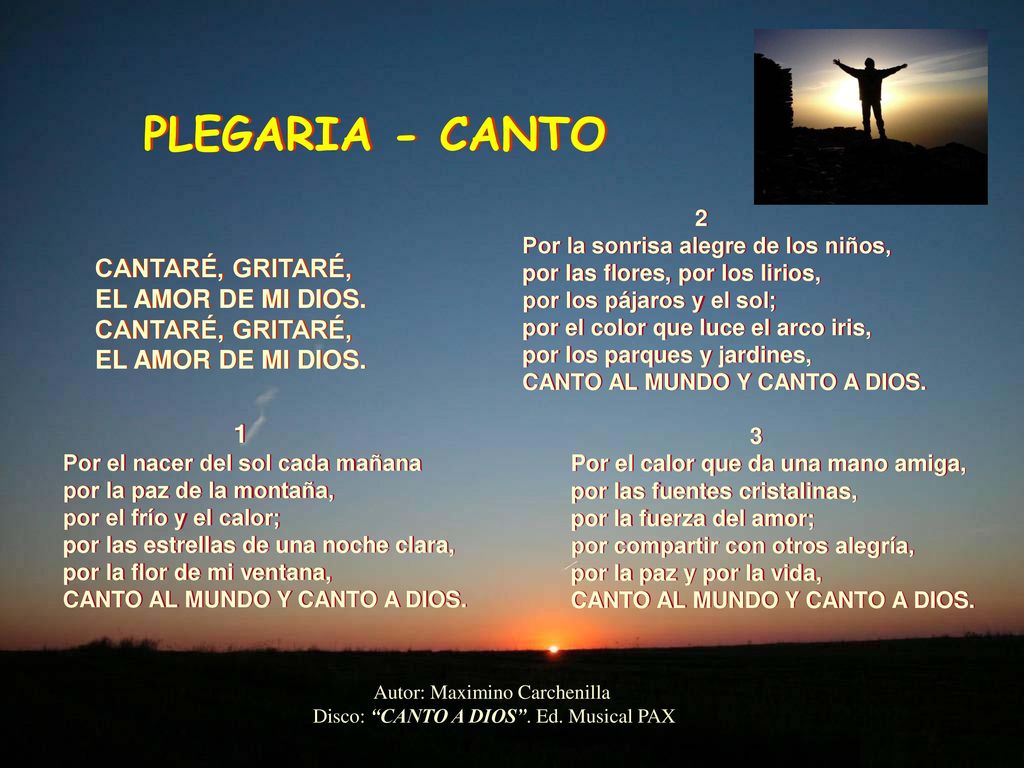 PLEGARIA - CANTO CANTARÉ, GRITARÉ, EL AMOR DE MI DIOS. 1 2
