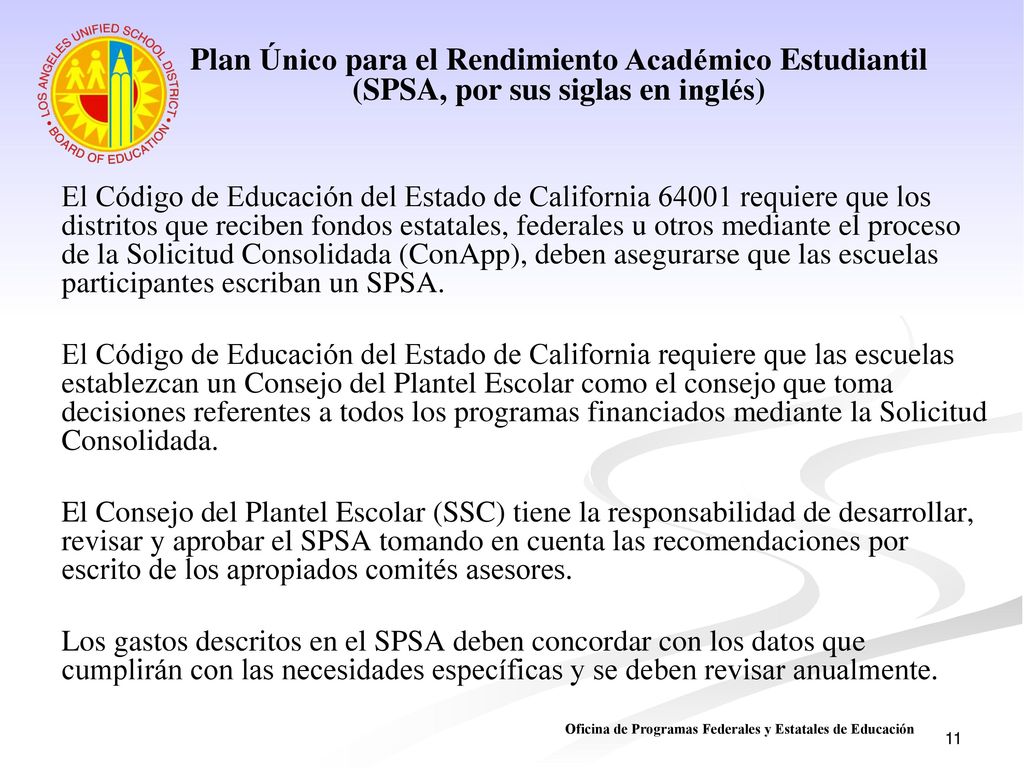 Plan Único para el Rendimiento Académico Estudiantil (SPSA, por sus siglas en inglés)
