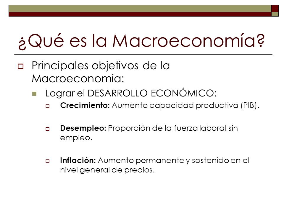¿Qué es la Macroeconomía
