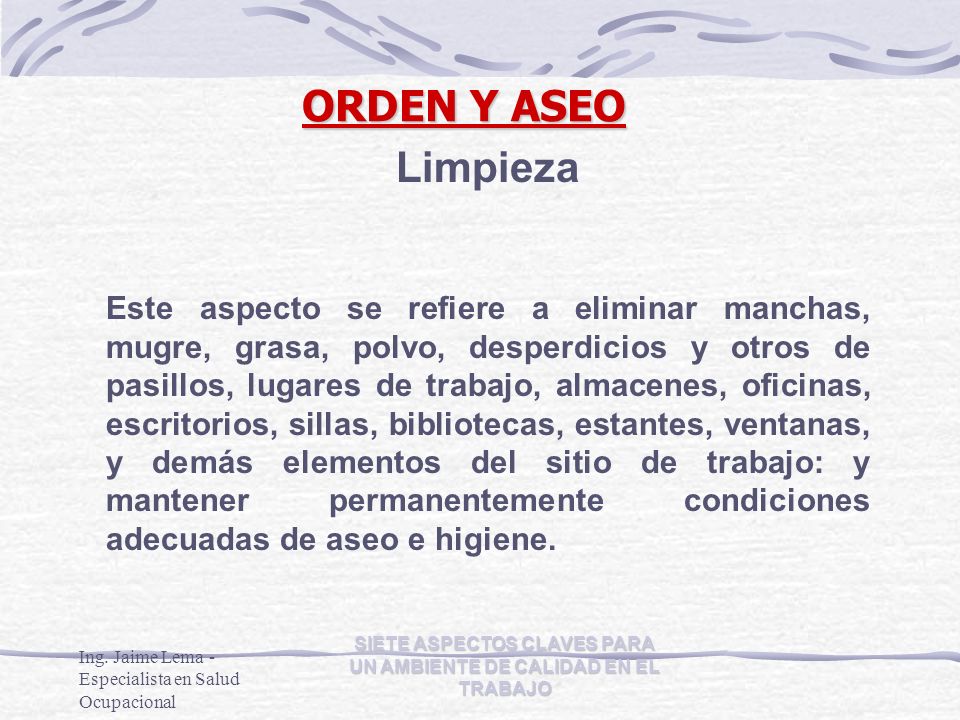 SIETE ASPECTOS CLAVES PARA UN AMBIENTE DE CALIDAD EN EL TRABAJO