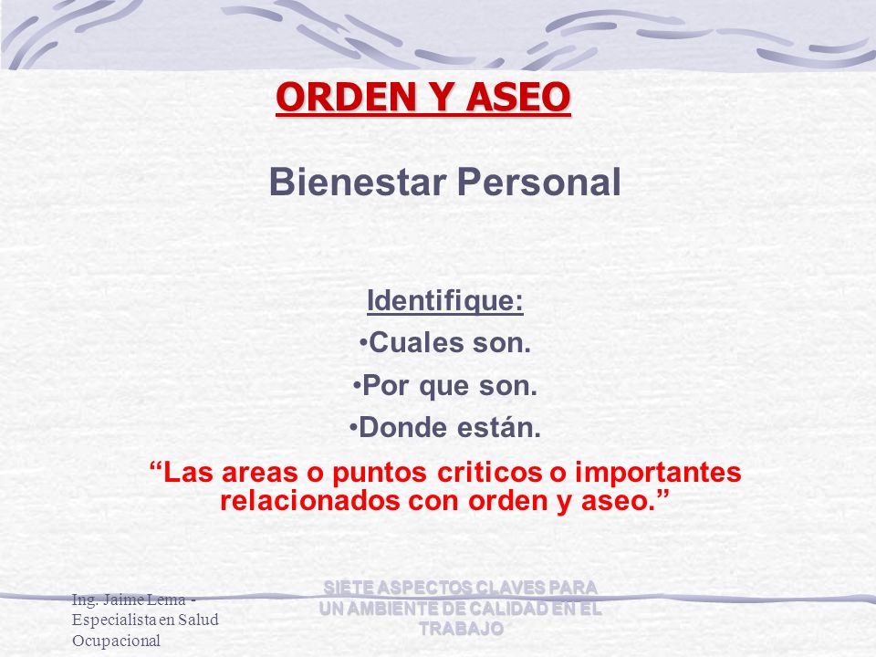 SIETE ASPECTOS CLAVES PARA UN AMBIENTE DE CALIDAD EN EL TRABAJO