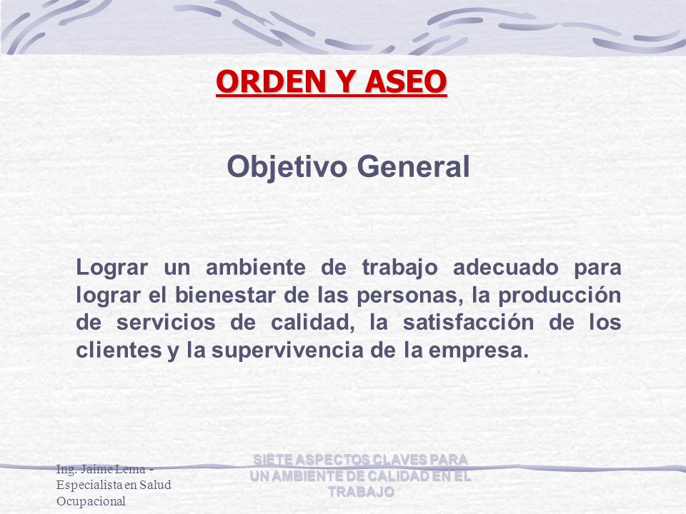 SIETE ASPECTOS CLAVES PARA UN AMBIENTE DE CALIDAD EN EL TRABAJO