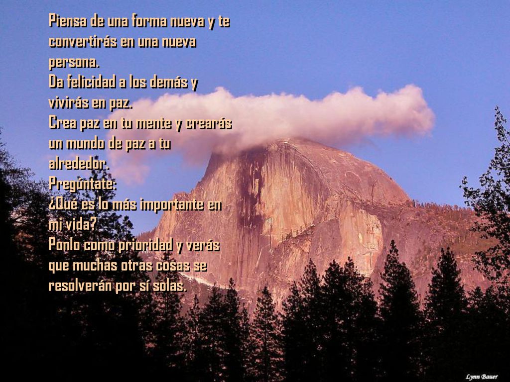 Piensa de una forma nueva y te convertirás en una nueva persona.