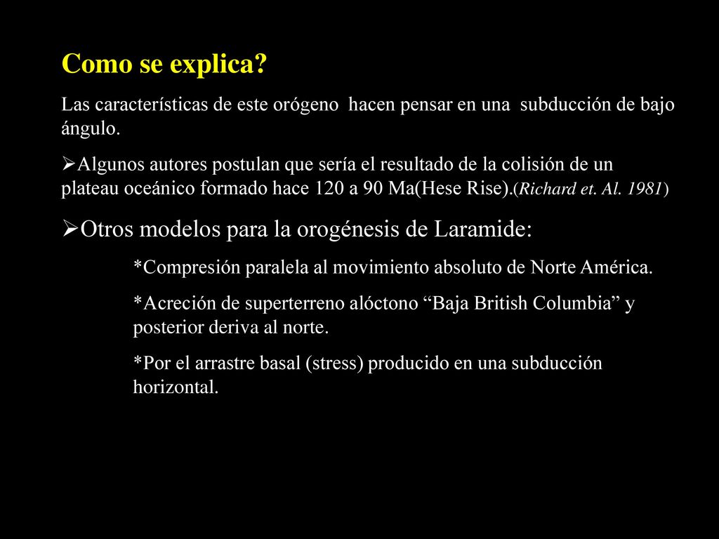 Como se explica Otros modelos para la orogénesis de Laramide: